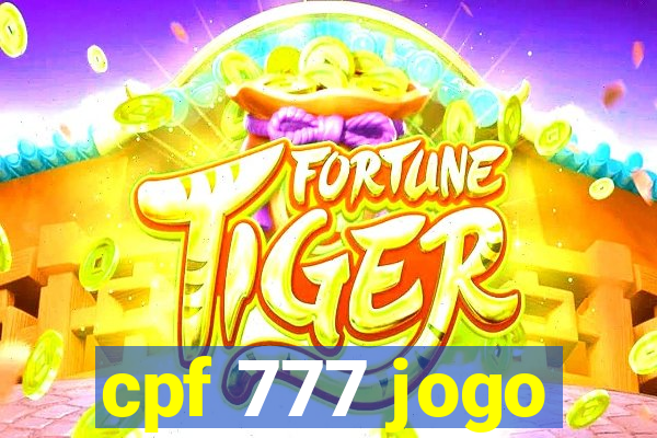 cpf 777 jogo